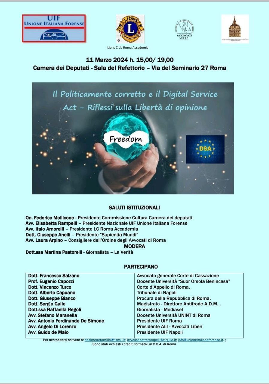 Camera dei Deputati, 11.3.2024 – DIGITAL SERVICE ACT, CENSURA E DISINFORMAZIONE – a cura dell’Avv. Angelo Di Lorenzo